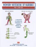 Memory Notebook of Nursing, Vol 1 A Collection of Mnemonics to Increase Memory and Learning cover art