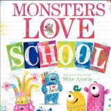 Monsters Love School  9780062286185 Front Cover