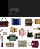 Handbags The Making of a Museum  9780300186185 Front Cover