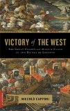 Victory of the West The Great Christian-Muslim Clash at the Battle of Lepanto cover art
