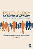 Psychology of Physical Activity Determinants, Well-Being and Interventions cover art