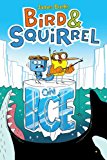 Bird and Squirrel on Ice  9780545563185 Front Cover