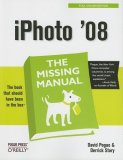 IPhoto '08: the Missing Manual The Missing Manual 2008 9780596516185 Front Cover