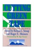 Cutting Green Tape Pollutants, Environmental Regulation and the Law 1999 9780765806185 Front Cover