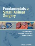 Fundamentals of Small Animal Surgery 2011 9780781761185 Front Cover