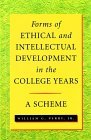 Forms of Ethical and Intellectual Development in the College Years A Scheme cover art