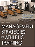 Management Strategies in Athletic Training 5th 9781492536185 Front Cover