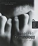 Biosocial Criminology: a Primer 4th 9781524983185 Front Cover