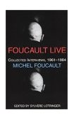 Foucault Live Collected Interviews, 1966-1984 cover art