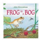 Frog in a Bog 2004 9781570915185 Front Cover