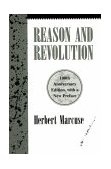 Reason and Revolution Hegel and the Rise of Social Theory 10th 1999 Anniversary  9781573927185 Front Cover