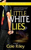 Little White Lies 2013 9781593095185 Front Cover