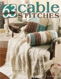 63 Cable Stitches to Crochet 2006 9781601400185 Front Cover