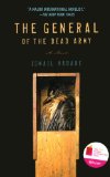 General of the Dead Army A Novel 2012 9781611454185 Front Cover