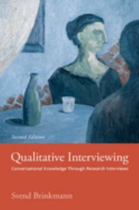 Qualitative Interviewing Conversational Knowledge Through Research Interviews 2nd 9780197648186 Front Cover