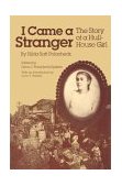 I Came a Stranger The Story of a Hull-House Girl cover art