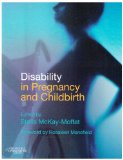 Disability in Pregnancy and Childbirth 2007 9780443103186 Front Cover