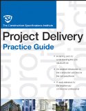 CSI Construction Contract Administration Practice Guide 