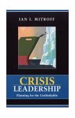Crisis Leadership Planning for the Unthinkable  9780471229186 Front Cover