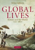 Global Lives Britain and the World, 1550-1800 cover art