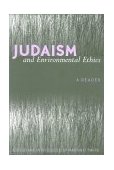 Judaism and Environmental Ethics A Reader cover art