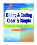 Billing and Coding Clear and Simple A Medical Insurance Worktext  9780803617186 Front Cover