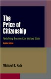 Price of Citizenship Redefining the American Welfare State cover art