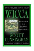 Wicca A Guide for the Solitary Practitioner cover art