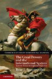 Great Powers and the International System Systemic Theory in Empirical Perspective