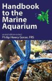 Handbook to the Marine Aquarium 2nd 2010 9781906267186 Front Cover