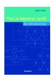 Lie Algebras Su(N) An Introduction 2003 9783764324186 Front Cover