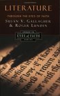 Literature Through the Eyes of Faith Christian College Coalition Series  9780060653187 Front Cover
