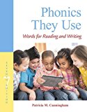 Phonics They Use Words for Reading and Writing
