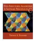 Data Structures, Algorithms, and Software Principles in C  cover art