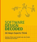 Software Design Decoded 66 Ways Experts Think  9780262035187 Front Cover