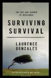 Surviving Survival The Art and Science of Resilience 2012 9780393083187 Front Cover
