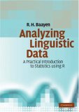 Analyzing Linguistic Data A Practical Introduction to Statistics Using R cover art