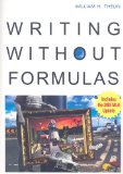 Writing Without Formulas  cover art