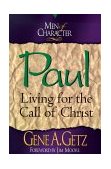 Men of Character - Paul Living for the Call of Christ cover art
