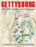 Gettysburg: The Story of the Battle With Maps cover art