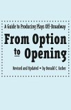 From Option to Opening A Guide to Producing Plays Off-Broadway cover art