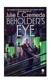 Beholder's Eye 1998 9780886778187 Front Cover