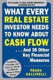 What Every Real Estate Investor Needs to Know About Cash Flow: And 36 Other Key Financial Measures