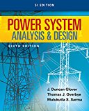 Power System Analysis and Design: Si Edition  9781305636187 Front Cover