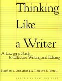 Thinking Like a Writer A Lawyer's Guide to Writing and Editing 2nd 9781402403187 Front Cover