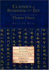 Classics of Buddhism and Zen, Volume One The Collected Translations of Thomas Cleary 2005 9781590302187 Front Cover