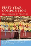 First-Year Composition From Theory to Practice