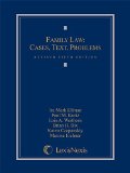 Family Law: Cases, Text, Problems 5th 9781632831187 Front Cover