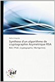 Synthese d'un Algorithme de Cryptographie Asymetrique Rsa 2012 9783838172187 Front Cover
