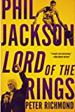Phil Jackson Lord of the Rings 2014 9780142181188 Front Cover